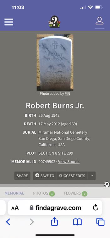 <i class="material-icons" data-template="memories-icon">account_balance</i><br/>Robert  Burns Jr , Army<br/><div class='remember-wall-long-description'>
  Remembering a hero and gentleman</div><a class='btn btn-primary btn-sm mt-2 remember-wall-toggle-long-description' onclick='initRememberWallToggleLongDescriptionBtn(this)'>Learn more</a>