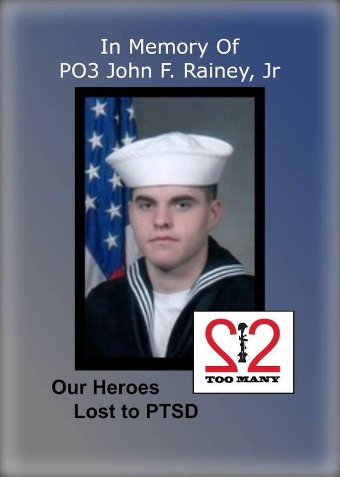 <i class="material-icons" data-template="memories-icon">cloud</i><br/>John F.  Rainey, Jr.<br/><div class='remember-wall-long-description'>22 Too Many - In Memory of 
PO3 John F. Rainey, Jr.
12/31/90 – 1/18/14

PO3 John Rainey was based in Norfolk, VA on the USS Eisenhower. He enlisted 12/14/09. John was truly a great kid and young man; he loved his family and friends. He was kind-hearted and self-less, and he was very proud of serving his country.
John’s hobbies included hanging out with friends and family, working out, and going to the movies.
John Franklin Rainey, Jr., 23, of Charlotte, passed away on January 18, 2014 in Norfolk, VA. He was born in Rock Hill, SC on December 31, 1990. John was a graduate of Providence High School. He served 4 years in the US Navy as Fire Controlman 3rd Class Petty Officer stationed in Norfolk, VA. His favorite pastime was spending time with family and friends.
#22toomany #OurHeroes are #NeverForgotten</div><a class='btn btn-primary btn-sm mt-2 remember-wall-toggle-long-description' onclick='initRememberWallToggleLongDescriptionBtn(this)'>Learn more</a>