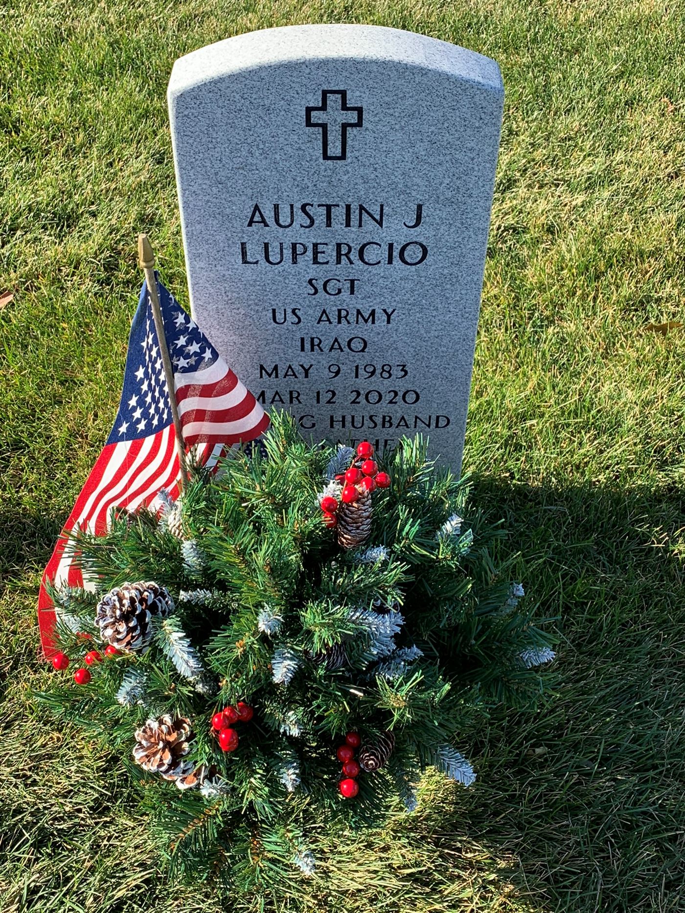 <i class="material-icons" data-template="memories-icon">message</i><br/>Austin Lupercio, Army<br/><div class='remember-wall-long-description'>My precious son, Austin. 
You are so missed, but live on in my heart until the day we meet again. What a joyful day that will be!
Love, Mama</div><a class='btn btn-primary btn-sm mt-2 remember-wall-toggle-long-description' onclick='initRememberWallToggleLongDescriptionBtn(this)'>Learn more</a>