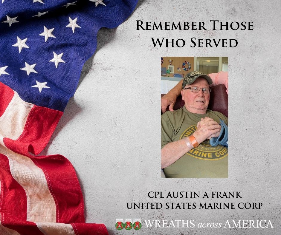 <i class="material-icons" data-template="memories-icon">stars</i><br/>Austin  Frank, Marine Corps<br/><div class='remember-wall-long-description'>In Memory of CPL Austin A Frank</div><a class='btn btn-primary btn-sm mt-2 remember-wall-toggle-long-description' onclick='initRememberWallToggleLongDescriptionBtn(this)'>Learn more</a>