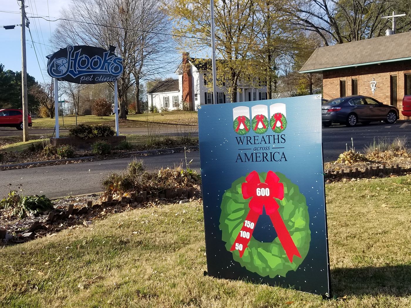 This year Hook's Pet Clinic not only sponsored wreaths; but, a prime spot on their property supported one of the goal achievement boards.
