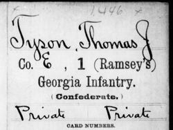 <i class="material-icons" data-template="memories-icon">chat_bubble</i><br/>Thomas Irvin Tyson<br/><div class='remember-wall-long-description'>Thomas Irvin Tyson Private Co. E, Ramsey's GA Infantry Confederate States of America 1830 - 1900Private Tyson enlisted on May 15th, 1861 at Augusta Georgia in Company E, 1st Georgia Infantry. He mustered out on March 18th, 1862 and reenlisted as a Private in 3rd Company B, 12th Battalion, Georgia Light Artillery on May 1st, 1862. He was wounded at Fisher's Hill Virginia on September 22nd 1864.</div><a class='btn btn-primary btn-sm mt-2 remember-wall-toggle-long-description' onclick='initRememberWallToggleLongDescriptionBtn(this)'>Learn more</a>