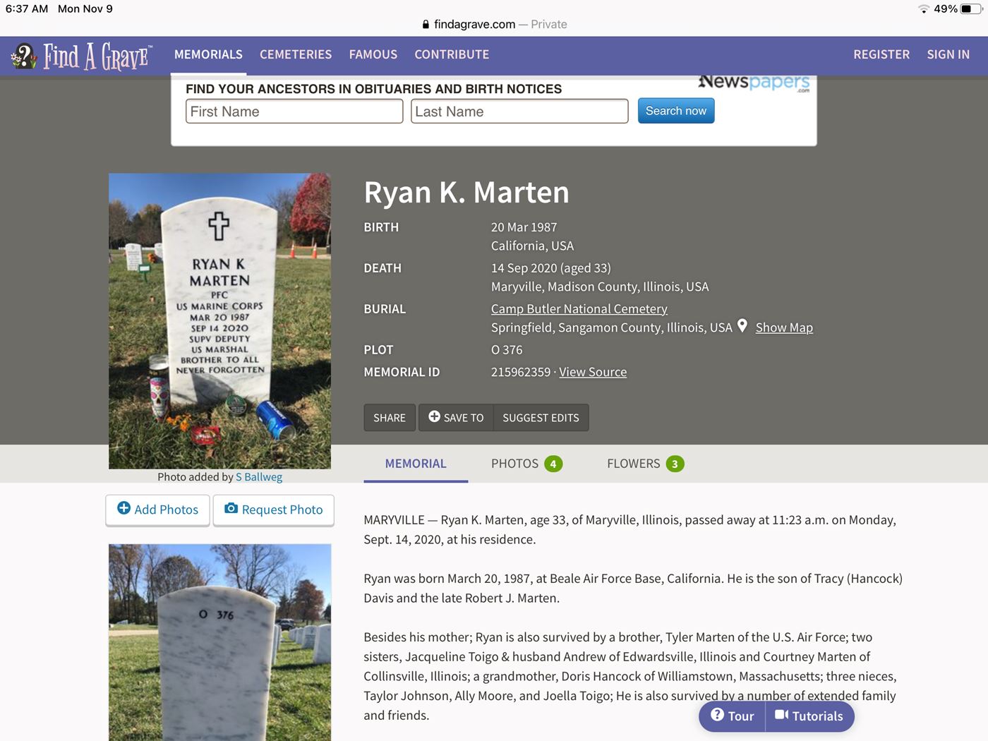 <i class="material-icons" data-template="memories-icon">cloud</i><br/>Ryan Marten, Marine Corps<br/>Born 3/20/1987<br/>Passed on 9/14/2020<br/>Posted by: Pat Schulze<br/><div class='remember-wall-long-description'>Ryan, you are missed everyday beyond belief by so many.  Rest In Peace. We love you!</div><a class='btn btn-primary btn-sm mt-2 remember-wall-toggle-long-description' onclick='initRememberWallToggleLongDescriptionBtn(this)'>Learn more</a>