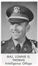 <i class="material-icons" data-template="memories-icon">stars</i><br/>Lonnie Dean Thomas, Army, Major, Intelligence Officer,  Jumpmaster Parachutist 82nd Airborne Division<br/>Posted by: Daria B.<br/><div class='remember-wall-long-description'>In Honor of Dean Thomas, my mentor and my Hero. Love, Daria</div><a class='btn btn-primary btn-sm mt-2 remember-wall-toggle-long-description' onclick='initRememberWallToggleLongDescriptionBtn(this)'>Learn more</a>