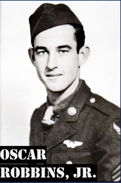 <i class="material-icons" data-template="memories-icon">stars</i><br/>TSgt Oscar  Robbins, Jr. - WW II - KIA 22 DEC 1943, Air Force<br/><div class='remember-wall-long-description'>TSgt Oscar Robbins, Jr. - KIA on 22 DEC 1943 over northern Holland. TSgt Robbins was an Aerial Gunner & Flight Engineer on B-24, # 42-7554, "Tail End Charlie". His aircraft came under attack, was severely damaged and was going to be making a crash landing. The B-24 crashed into a Dutch bell tower in a cemetery and exploded into a million pieces killing 7 of the 10 aircrew members. 4 of the aircrew are buried together in Memphis National Cemetery, they are: 1LT John Harold Allen (Pilot), 2LT Anthony Louis. Destro (Bombardier), TSgt Oscar Robbins, Jr. (Aerial Gunner & Engineer), and TSgt James Carl Owens (Aerial Gunner & Engineer).
Freedom Is Not Free ~ "All Gave, Some Gave All..."</div><a class='btn btn-primary btn-sm mt-2 remember-wall-toggle-long-description' onclick='initRememberWallToggleLongDescriptionBtn(this)'>Learn more</a>