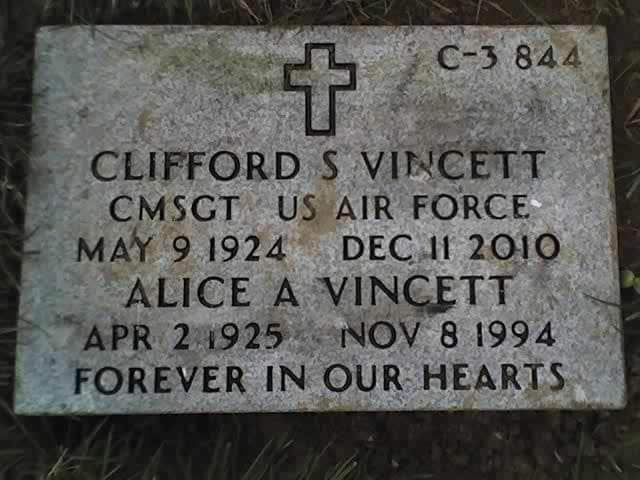 <i class="material-icons" data-template="memories-icon">message</i><br/>Clifford  Vincett, Air Force, CMSGT  US Air Force <br/>Born 5/9/1924<br/>Passed on 12/11/2010<br/><div class='remember-wall-long-description'>
  Forever in our hearts.</div><a class='btn btn-primary btn-sm mt-2 remember-wall-toggle-long-description' onclick='initRememberWallToggleLongDescriptionBtn(this)'>Learn more</a>