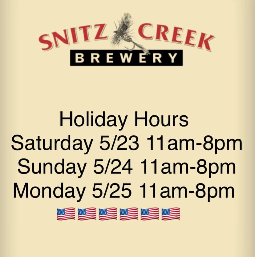 Snitz Creek Memorial Day Hours