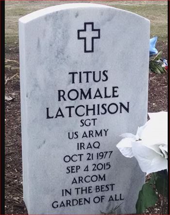 <i class="material-icons" data-template="memories-icon">stars</i><br/>TITUS LATCHISON, Army<br/><div class='remember-wall-long-description'>
SGT (P) Titus Romale Lydale Latchison  
Memorial ID 152108730
  
Every year your military family honors you because we will always see you as AN OUTSTANDING SOLDIER, OUTSTANDING LEADER, OUTSTANDING ROLE MODEL, OUTSTANDING HUSBAND, AND AS A OUTSTANDING FATHER OF YOUNG CHILDREN! You kept our morale up with your jokes and your spirit! You will always be missed! Godspeed to your parents, to your wife, and your children Xzavier, Xamier, and Tasja. May your children always know that you were a "HERO” to us all at 115 BSB, 1BCT, 1CD, Fort Hood, Texas! We are all Angels with one wing and we can only fly by embracing one another. Luciano De Crescenzo.

May your soul rest in peace! 

Godspeed to both your parents and to Daphanie’s family from the "MULESKINNERS"!</div><a class='btn btn-primary btn-sm mt-2 remember-wall-toggle-long-description' onclick='initRememberWallToggleLongDescriptionBtn(this)'>Learn more</a>