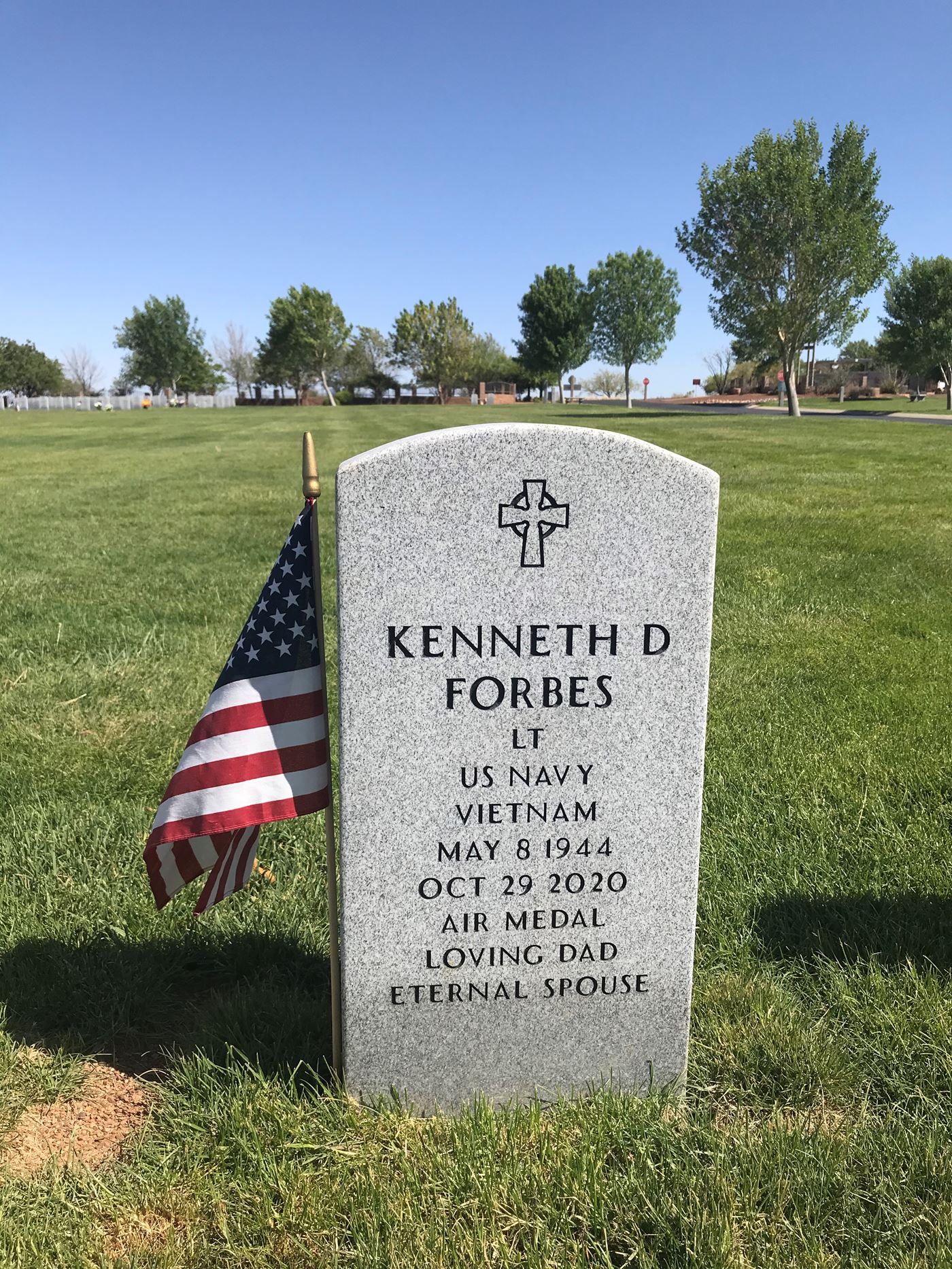 <i class="material-icons" data-template="memories-icon">cloud</i><br/>Kenneth Forbes, Navy, LT<br/>Passed on 10/29/2020<br/>Posted by: Fredette F.<br/><div class='remember-wall-long-description'>Ken’s love of country was portrayed everyday of his life! He was a proud LT Naval aviator and father!</div><a class='btn btn-primary btn-sm mt-2 remember-wall-toggle-long-description' onclick='initRememberWallToggleLongDescriptionBtn(this)'>Learn more</a>