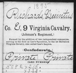 <i class="material-icons" data-template="memories-icon">chat_bubble</i><br/>Quintus Richards<br/><div class='remember-wall-long-description'>Quintus Richards Private Co. E, 9th Virginia Calvary Confederate States of America September 30th, 1838 - November 7th, 1920</div><a class='btn btn-primary btn-sm mt-2 remember-wall-toggle-long-description' onclick='initRememberWallToggleLongDescriptionBtn(this)'>Learn more</a>