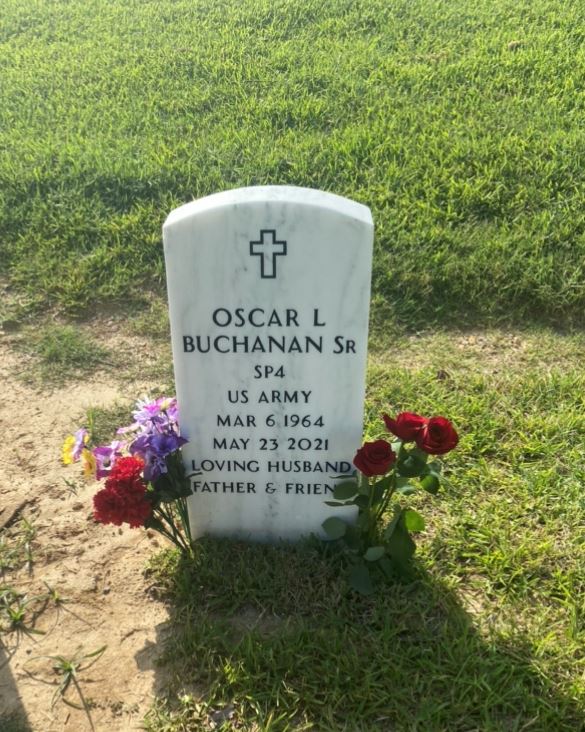 <i class="material-icons" data-template="memories-icon">cloud</i><br/>Oscar Buchanan Sr. , Army, Sp4<br/>Born 3/6/1964<br/>Passed on 5/23/2021<br/>Posted by: Sonia Reddics Buchanan<br/><div class='remember-wall-long-description'>In loving memory of Oscar Buchanan, Sr. 
United States Army, SP4</div><a class='btn btn-primary btn-sm mt-2 remember-wall-toggle-long-description' onclick='initRememberWallToggleLongDescriptionBtn(this)'>Learn more</a>