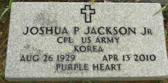 <i class="material-icons" data-template="memories-icon">account_balance</i><br/>Joshua Pierce "Jack" Jackson Jr., Army<br/><div class='remember-wall-long-description'>Joshua Pierce "Jack" Jackson Jr. - Corporal - United States Army - Korea - Purple Heart Recipient - August 26th, 1929 - April 13th, 2010.</div><a class='btn btn-primary btn-sm mt-2 remember-wall-toggle-long-description' onclick='initRememberWallToggleLongDescriptionBtn(this)'>Learn more</a>