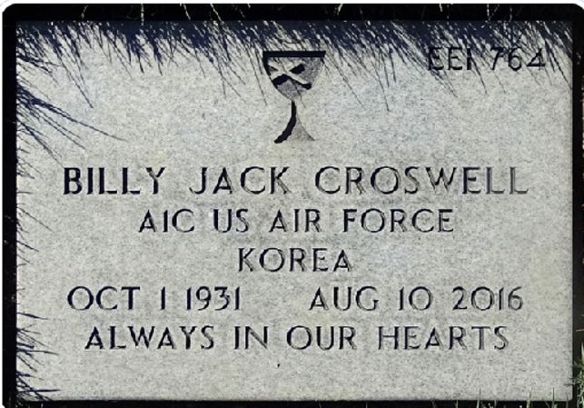 <i class="material-icons" data-template="memories-icon">account_balance</i><br/>Billy Jack Croswell, Air Force, AC1<br/>Born 10/1/1931<br/>Passed on 8/10/2016<br/>Posted by: Monica Kessler<br/><div class='remember-wall-long-description'>We will never be able to get back those days without you, but we can remember you forever, especially at Christmas!

Merry Christmas, Daddy. You will always be in our hearts! 
 
 Helga Croswell, AJ, and Monica Kessler, Billy, Irene, Erik and Kirsten Croswell</div><a class='btn btn-primary btn-sm mt-2 remember-wall-toggle-long-description' onclick='initRememberWallToggleLongDescriptionBtn(this)'>Learn more</a>