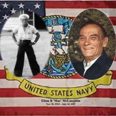 <i class="material-icons" data-template="memories-icon">chat_bubble</i><br/>Elton B. 'Mac' McLaughlin, Navy, S2<br/>Posted by: Family<br/><div class='remember-wall-long-description'>Remembered Forever</div><a class='btn btn-primary btn-sm mt-2 remember-wall-toggle-long-description' onclick='initRememberWallToggleLongDescriptionBtn(this)'>Learn more</a>